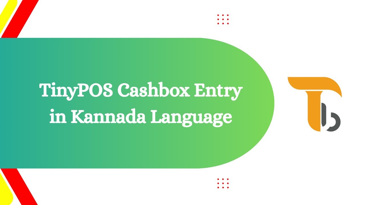 TinyPOS Software Cash Box Entry in Kannda Language